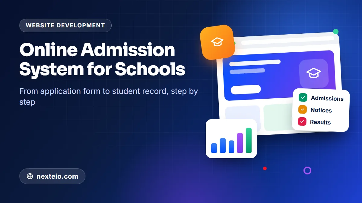 Online Admission System for Schools: From Form to Student Record