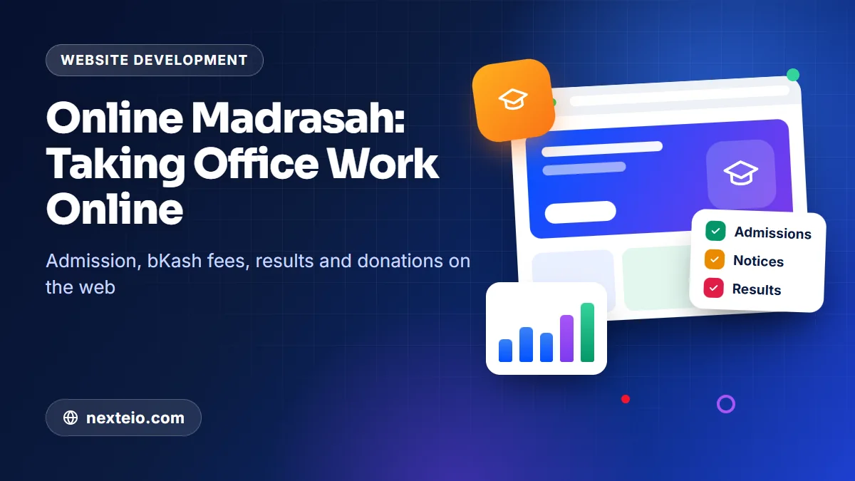 Online Madrasah: Running Admission, Fees and Results on the Web