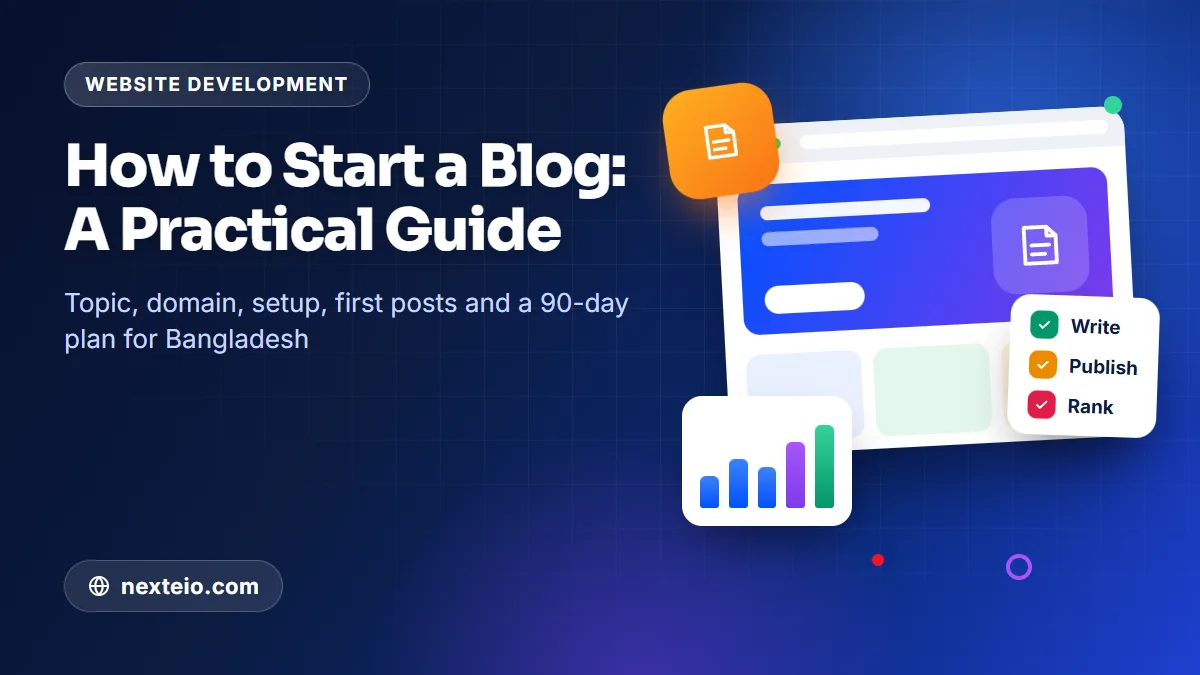 How to Start a Blog: A Practical Guide for Beginners and Businesses